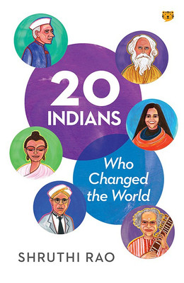20 Indians Who Changed the World(English, Paperback, Rao Shruti)