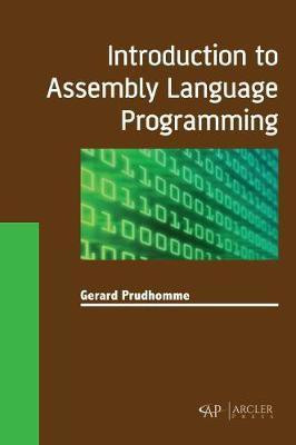 Introduction to Assembly Language Programming(English, Hardcover, Prudhomme Gerard)