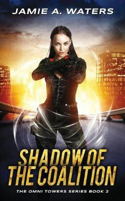 Shadow of the Coalition(English, Paperback, Waters Jamie a)