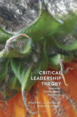 Critical Leadership Theory(English, Hardcover, Chandler Jennifer L.S.)