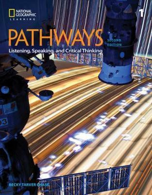 Pathways: Listening, Speaking, and Critical Thinking 1(English, Paperback, Chase Rebecca)