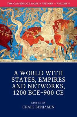 The Cambridge World History: Volume 4, A World with States, Empires and Networks 1200 BCE-900 CE(English, Paperback, unknown)