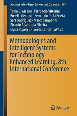 Methodologies and Intelligent Systems for Technology Enhanced Learning, 8th International Conference(English, Paperback, unknown)
