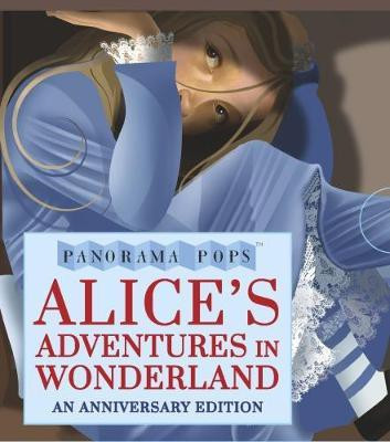 Alice's Adventures in Wonderland: Panorama Pops(English, Hardcover, Carroll Lewis)