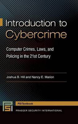 Introduction to Cybercrime(English, Hardcover, Hill Joshua B.)