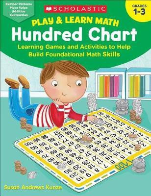 Play & Learn Math: Hundred Chart(English, Paperback, Kunze Susan)
