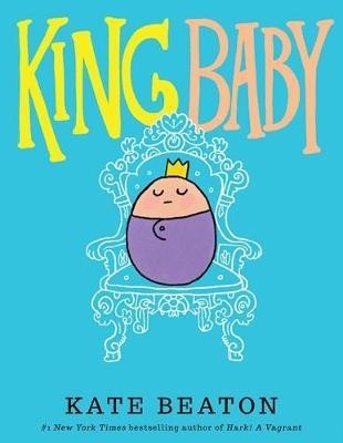 King Baby(English, Paperback, Beaton Kate)