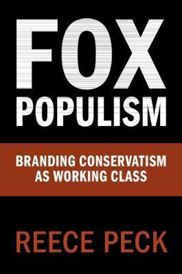 Fox Populism(English, Hardcover, Peck Reece)