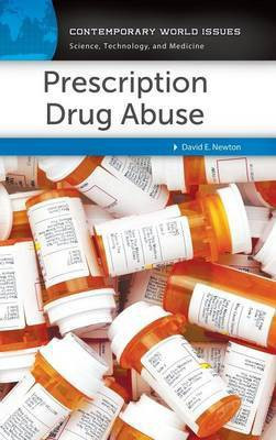 Prescription Drug Abuse(English, Hardcover, Newton David E.)