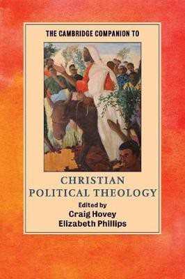 The Cambridge Companion to Christian Political Theology(English, Paperback, unknown)
