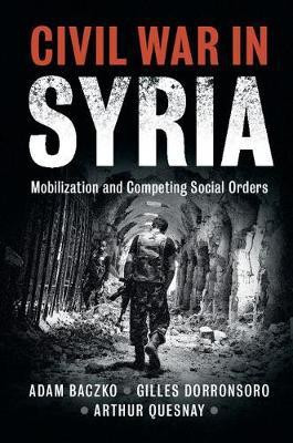 Civil War in Syria(English, Paperback, Baczko Adam)