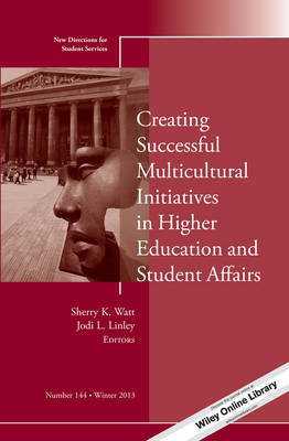 Creating Successful Multicultural Initiatives in Higher Education and Student Affairs(English, Paperback, unknown)