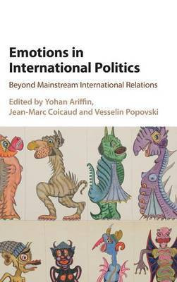 Emotions in International Politics(English, Hardcover, unknown)