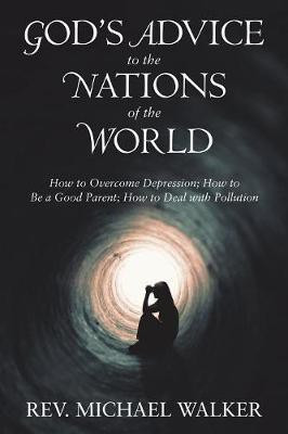 God'S Advice to the Nations of the World(English, Paperback, Michael REV)