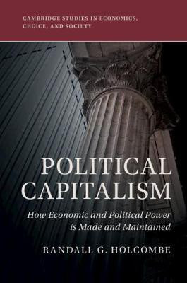 Political Capitalism(English, Hardcover, Holcombe Randall G.)