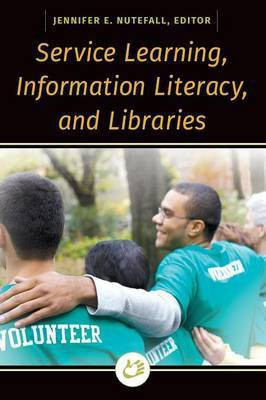 Service Learning, Information Literacy, and Libraries(English, Paperback, unknown)