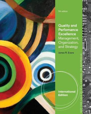 Quality and Performance Excellence, International Edition(English, Paperback, Evans James R.)