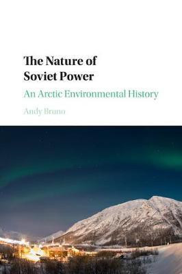 The Nature of Soviet Power(English, Paperback, Bruno Andy)