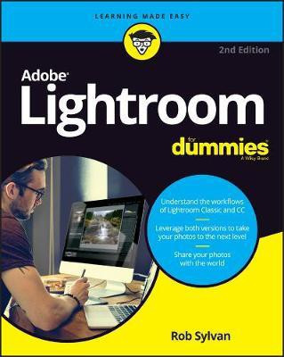 Adobe Photoshop Lightroom Classic For Dummies(English, Paperback, Sylvan Rob)