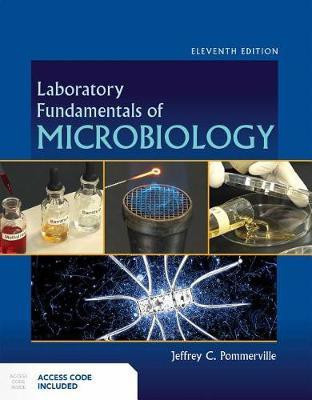 Laboratory Fundamentals of Microbiology(English, Paperback, Pommerville Jeffrey C.)
