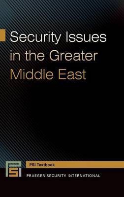 Security Issues in the Greater Middle East(English, Hardcover, unknown)