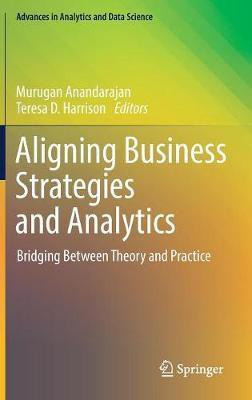 Aligning Business Strategies and Analytics(English, Hardcover, unknown)