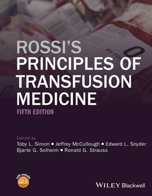 Rossi's Principles of Transfusion Medicine 5e(English, Hardcover, Simon TL)