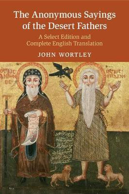 The Anonymous Sayings of the Desert Fathers(English, Paperback, unknown)