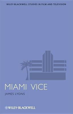 Miami Vice(English, Electronic book text, Lyons James)
