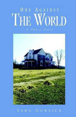One Against The World(English, Paperback, Gursick Sara)