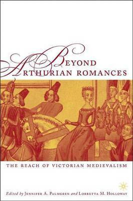 Beyond Arthurian Romances(English, Electronic book text, unknown)