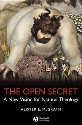 The Open Secret(English, Electronic book text, McGrath Alister E.)