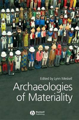 Archaeologies of Materiality(English, Electronic book text, unknown)