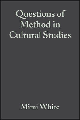 Questions of Method in Cultural Studies(English, Electronic book text, unknown)