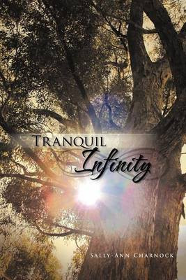 Tranquil Infinity(English, Paperback, Charnock Sally-Ann)