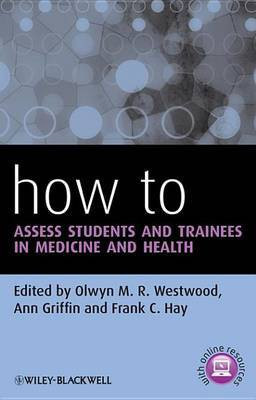 How to Assess Students and Trainees in Medicine and Health(English, Electronic book text, unknown)