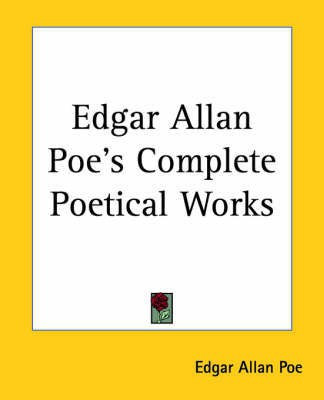 Edgar Allan Poe's Complete Poetical Works(English, Paperback, Poe Edgar Allan)