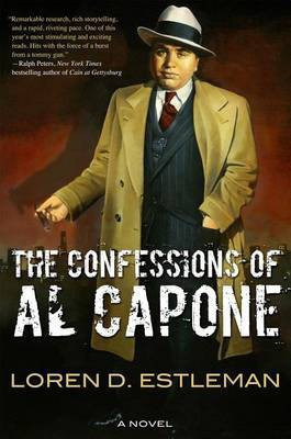 The Confessions of Al Capone(English, Electronic book text, Estleman Loren D Author)