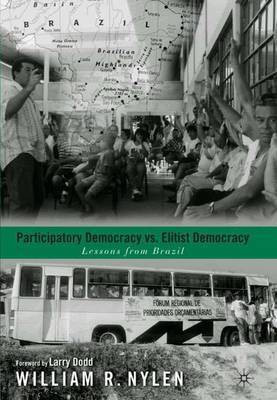 Participatory Democracy Versus Elitist Democracy(English, Electronic book text, Nylen William R.)