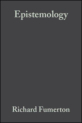 Epistemology(English, Electronic book text, Fumerton Richard)