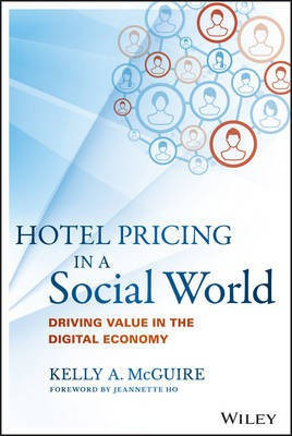 Hotel Pricing in a Social World(English, Electronic book text, McGuire Kelly A.)