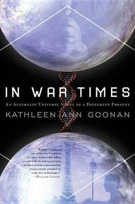 In War Times(English, Electronic book text, Goonan Kathleen Ann)