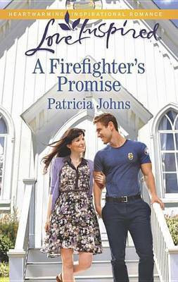 A Firefighter's Promise(English, Electronic book text, Johns Patricia)