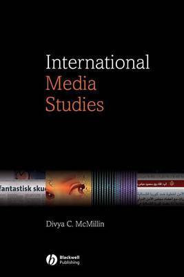 International Media Studies(English, Electronic book text, McMillin Divya C)