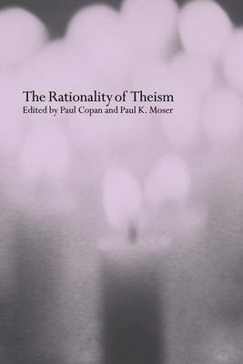 The Rationality of Theism(English, Electronic book text, unknown)