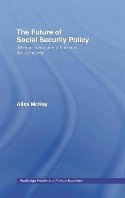 The Future of Social Security(English, Electronic book text, McKay Ailsa)