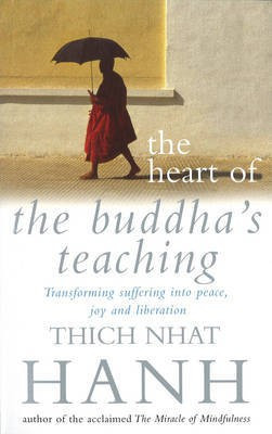 The Heart Of Buddha's Teaching(English, Electronic book text, Hanh Thich Nhat)