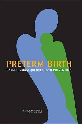 Preterm Birth: Causes, Consequences, and Prevention(English, Electronic book text, unknown)