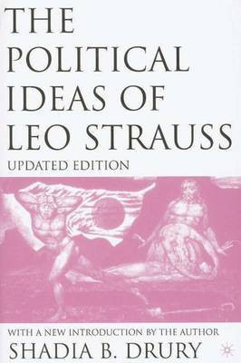 The Political Ideas of Leo Strauss(English, Electronic book text, Drury Shadia B.)