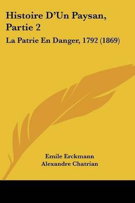 Histoire D'Un Paysan, Partie 2(English, Paperback, Erckmann Emile)